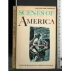 SCENES OF AMERICA