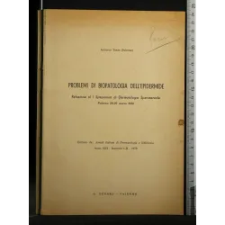 PROBLEMI DI BIOPATOLOGIA DELL'EPIDERMIDE RELAZIONE AL 1°
