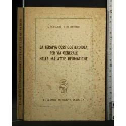 LA TERAPIA CORTICOSTEROIDEA PER VIA GENERALE NELLE MALATTIE