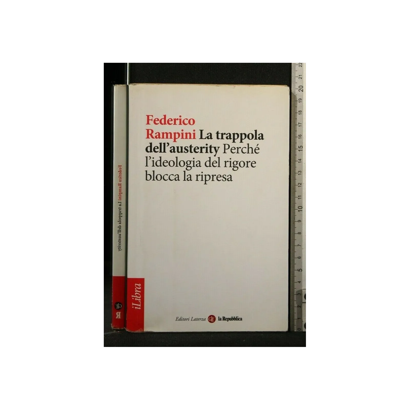 LA TRAPPOLA DELL'AUSTERITY PERCHE' L'IDEOLOGIA DEL RIGORE BLOCCA