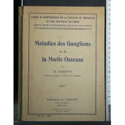 MALADIES DES GANGLIONS ET DE LA MOELLE OSSEUSE