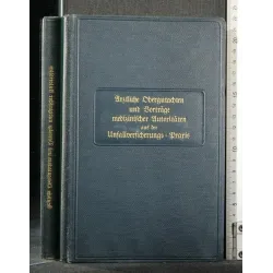 ARZTLICHE OBERGUTACHTEN UND VORTRAGE MEDIZINISCHER AUTORITATEN