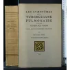 LES SYMPTOMES DE LA TUBERCULOSE PULMONAIRE ET DE SES