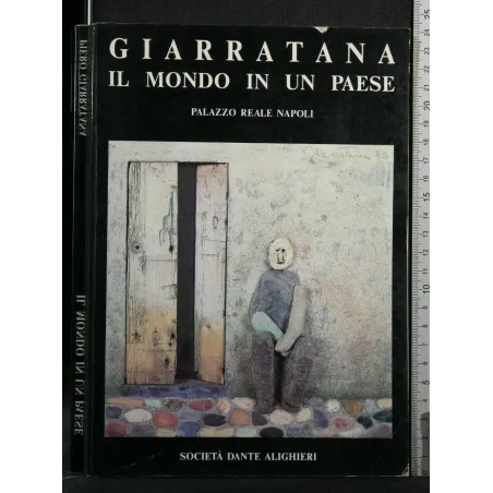GIARRATANA IL MONDO IN UN PAESE PALAZZO REALE NAPOLI
