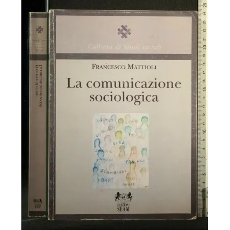 LA COMUNICAZIONE SOCIOLOGICA