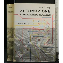 AUTOMAZIONE E PROGRESSO SOCIALE
