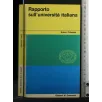 RAPPORTO SULL'UNIVERSITA' ITALIANA