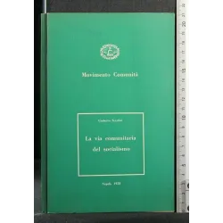 MOVIMENTO COMUNITA' LA VIA COMUNITARIA DEL SOCIALISMO