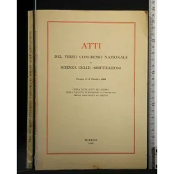 ATTI DEL TERZO CONGRESSO NAZIONALE DI SCIENZA DELLE