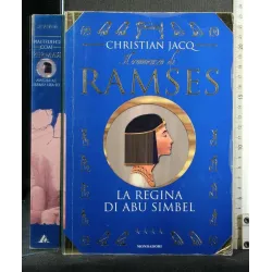 IL ROMANZO DI RAMSES LA REGINA DI ABU SIMBEL