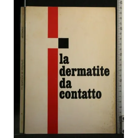 LA DERMATITE DA CONTATTO