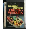 LA SALUTE ATTRAVERSO FRUTTA E VERDURA