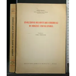 EVOLUZIONE DEI DISTURBI CEREBRALI DI ORIGINE CIRCOLATORIA