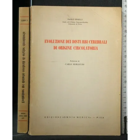 EVOLUZIONE DEI DISTURBI CEREBRALI DI ORIGINE CIRCOLATORIA