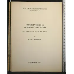 HYPERGLYCEMIA IN ABDOMINAL OPERATIONS ACTA CHIRURGICA