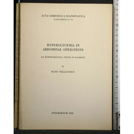 HYPERGLYCEMIA IN ABDOMINAL OPERATIONS ACTA CHIRURGICA