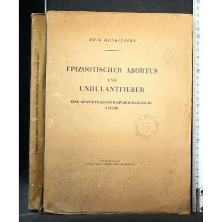 EPIZOOTISCHER ABORTUS UND UNDULANTFIEBER