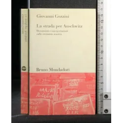 LA STRADA PER AUSCHWITZ