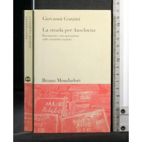 LA STRADA PER AUSCHWITZ