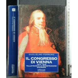 IL GIORNALE BIBLIOTECA STORIA IL CONGRESSO DI VIENNA 1814-1815