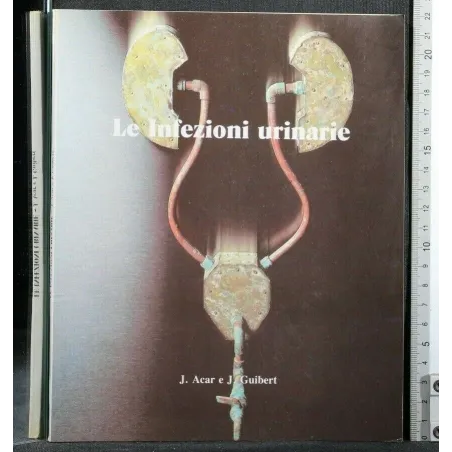 LE INFEZIONI URINARIE