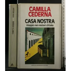 CASA NOSTRA VIAGGIO NEI MISTERI D'ITALIA