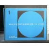 MICROFOTOGRAFIE IN VIVO VOLUME 1