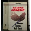 IL CODICE CESARE