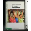 LA SOCIETA' MULTIMEDIALE
