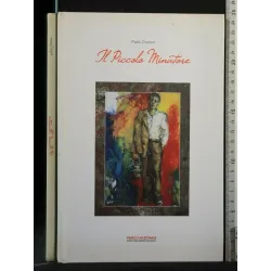 IL PICCOLO MINATORE LIBRO + DVD