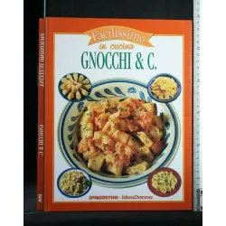 FACILISSIMO IN CUCINA GNOCCHI & C.