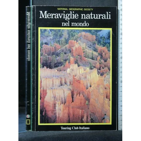 MERAVIGLIE NATURALI NEL MONDO