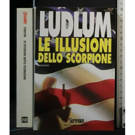 LE ILLUSIONI DELLO SCORPIONE