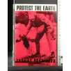 PROTECT THE EARTH