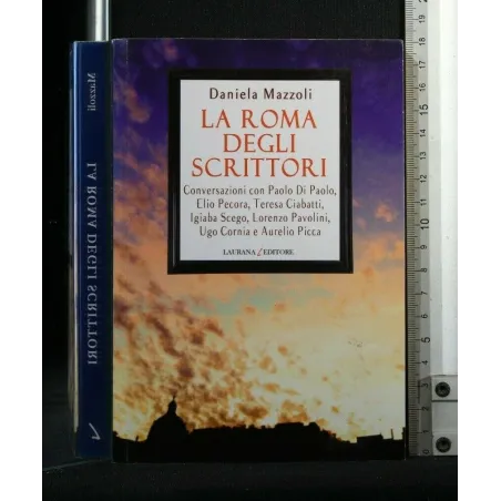 LA ROMA DEGLI SCRITTORI