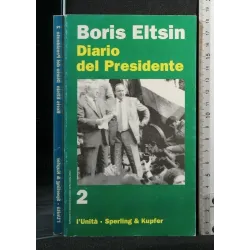 DIARIO DEL PRESIDENTE VOLUME 2
