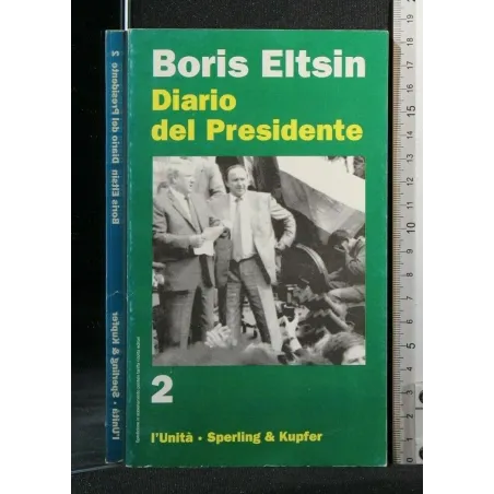 DIARIO DEL PRESIDENTE VOLUME 2