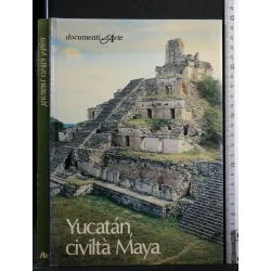YUCATAN, CIVILTA' MAYA