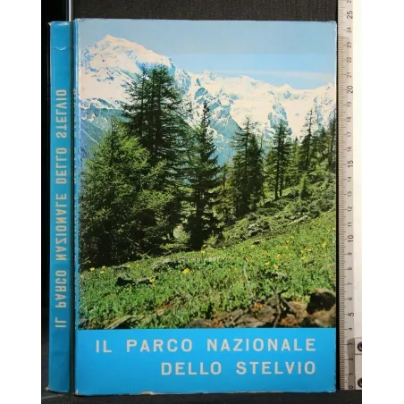 IL PARCO NAZIONALE DELLO STELVIO