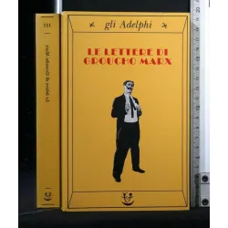 LE LETTERE DI GROUCHO MARX