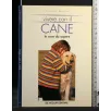 VIVERE CON IL CANE LE COSE DA SAPERE