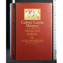 NESSUNO SCRIVE AL COLONNELLO