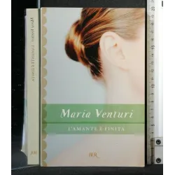 L'AMANTE E' FINITA
