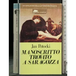 MANOSCRITTO TROVATO A SARAGOZZA