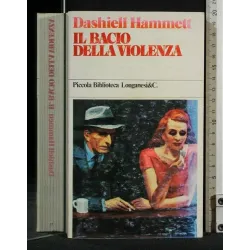 IL BACIO DELLA VIOLENZA