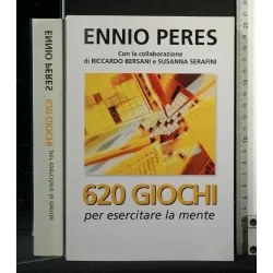 620 GIOCHI PER ESERCITARE LA MANTE