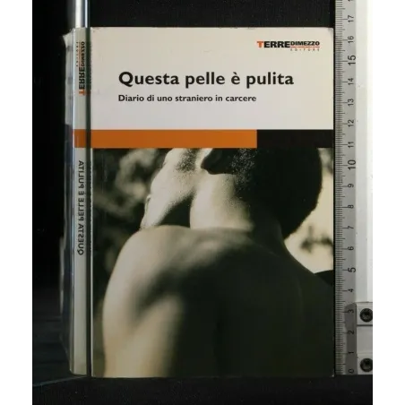 QUESTA PELLE E' PULITA