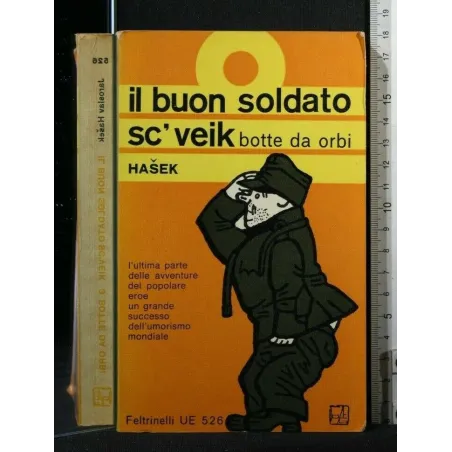 IL BUON SOLDATO SC'VEIK BOTTE DA ORBI