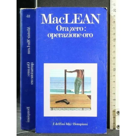 OPERAZIONE ZERO: OPERAZIONE ORO