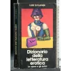 DIZIONARIO DELLA LETTERATURA EROTICA LE OPERE E GLI AUTORI